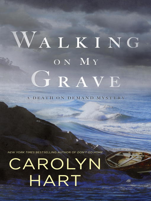 Title details for Walking on My Grave by Carolyn Hart - Wait list